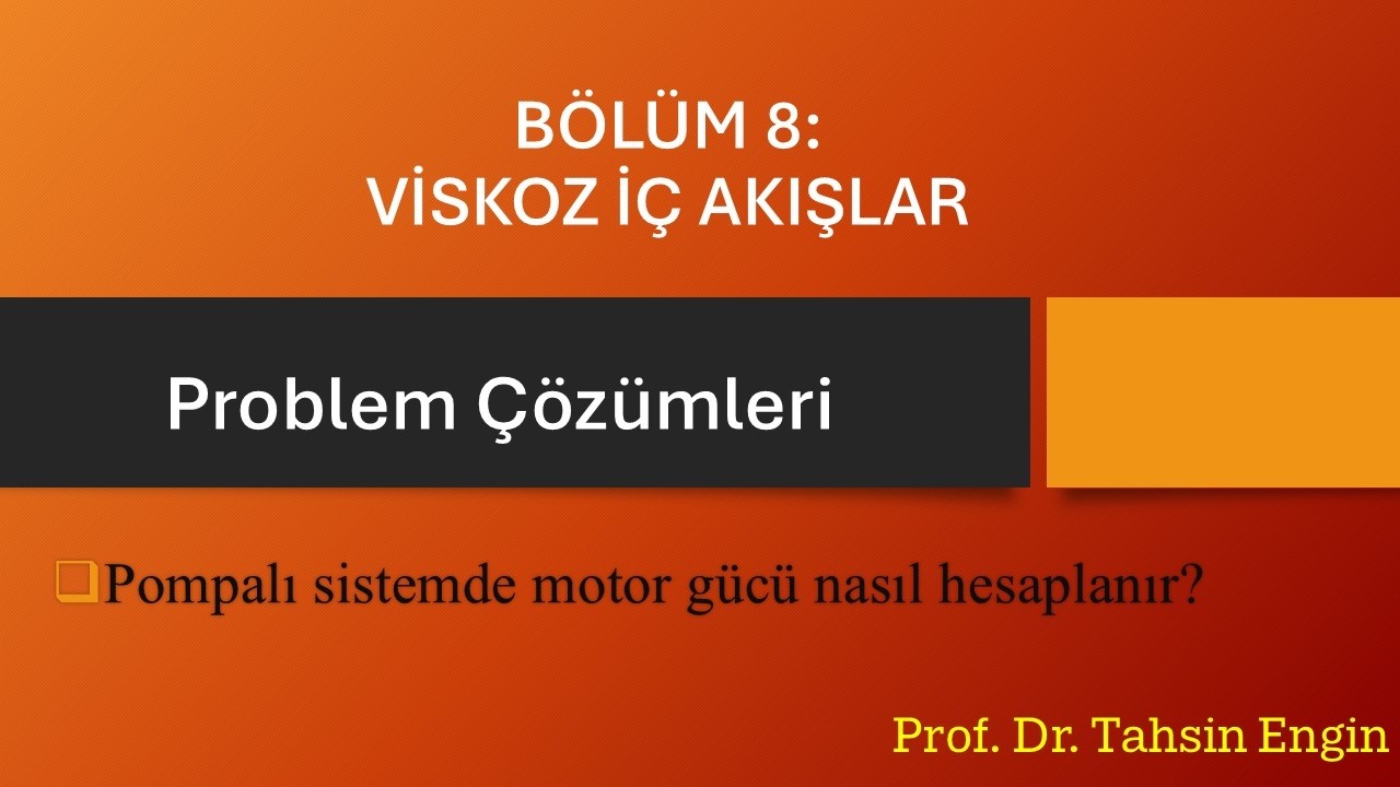 Pompalı Sistemde Motor Gücü Belirlenmesi