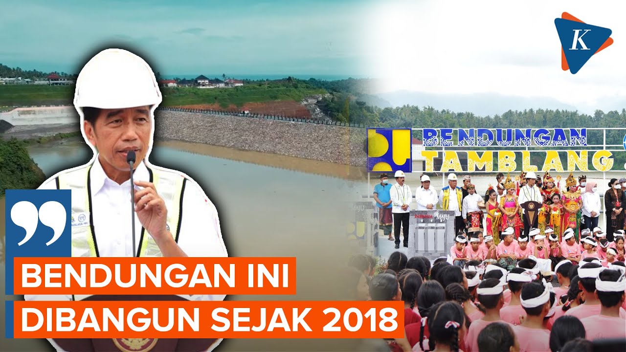 Jokowi Resmikan Bendungan Tamblang Bali Senilai Rp 820 Miliar