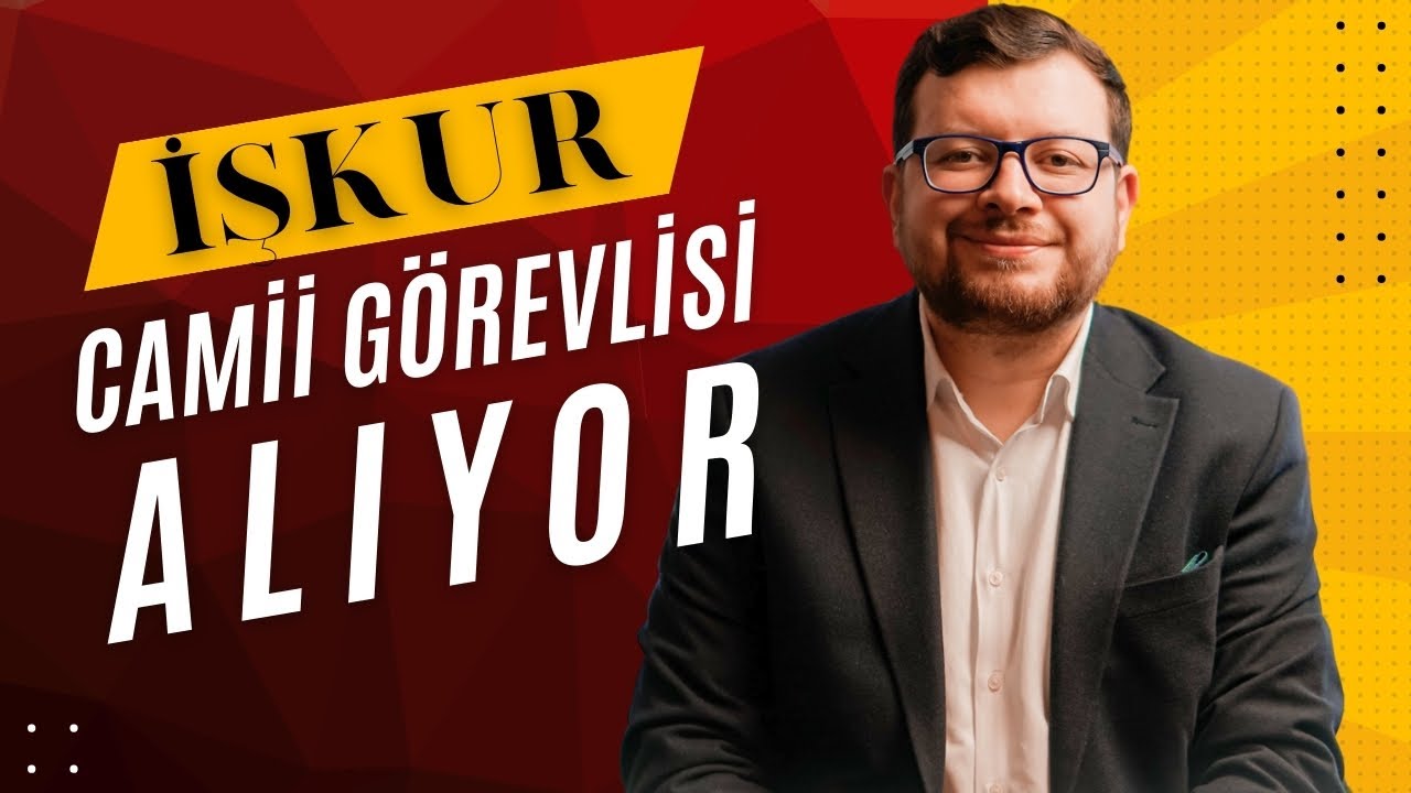 İŞKUR Cami Görevlisi Alımı Yapıyor! Başvuru Şartları, Belgeler ve Sınav Hakkında Her Şey!