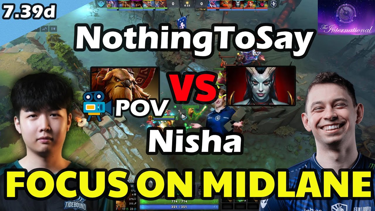 NothingToSay Earthshaker VS Nisha Queen of Pain | Focus on Midlane | 7.39d