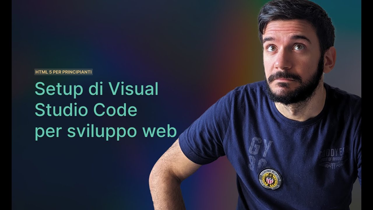 Configurare Visual Studio Code per programmare su web | Lezione 02