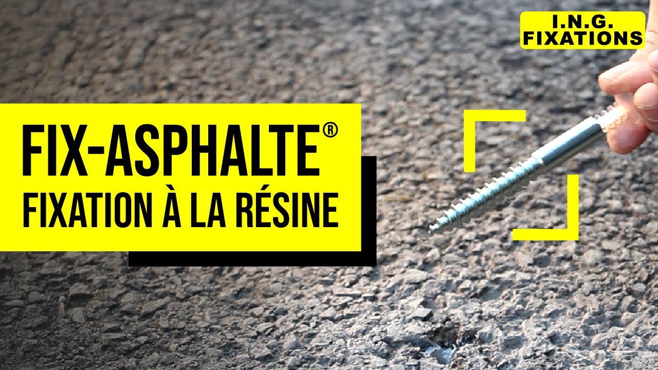 FIX-ASPHALTE® - Fixation démontable à la résine pour l'asphalte.