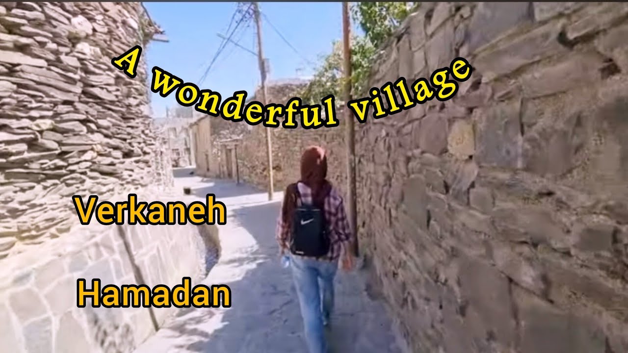 Beautiful villages in Iran,Varkaneh  , Travel to the 400 year old stone  village in Hamadan