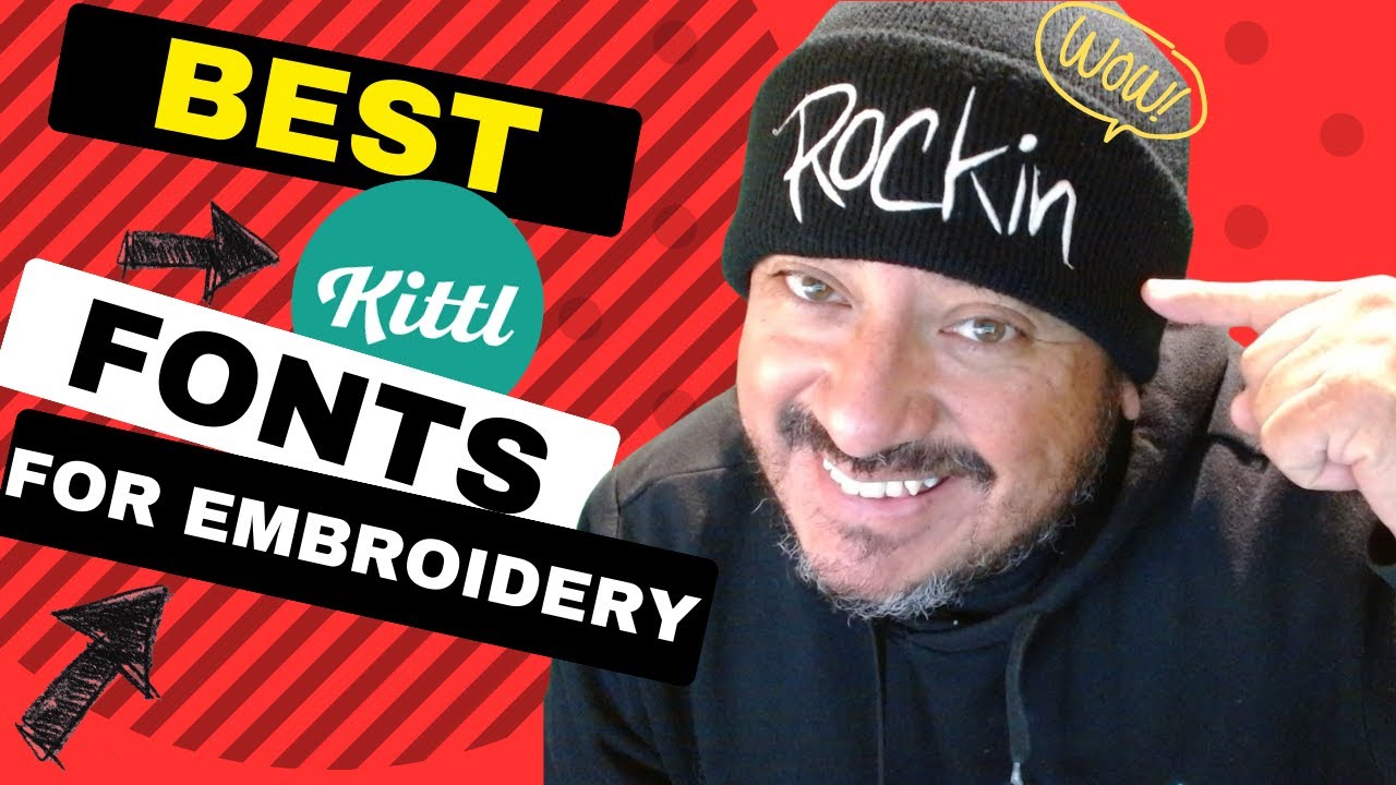BEST FONTS FOR EMBROIDERY