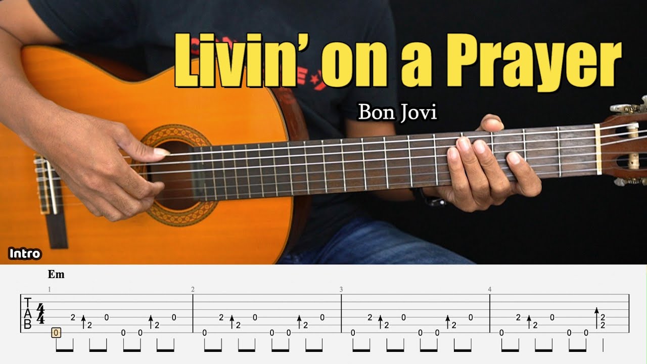 Livin’ on a Prayer - Bon Jovi - Fingerstyle Guitar Tutorial + TAB & Lyrics