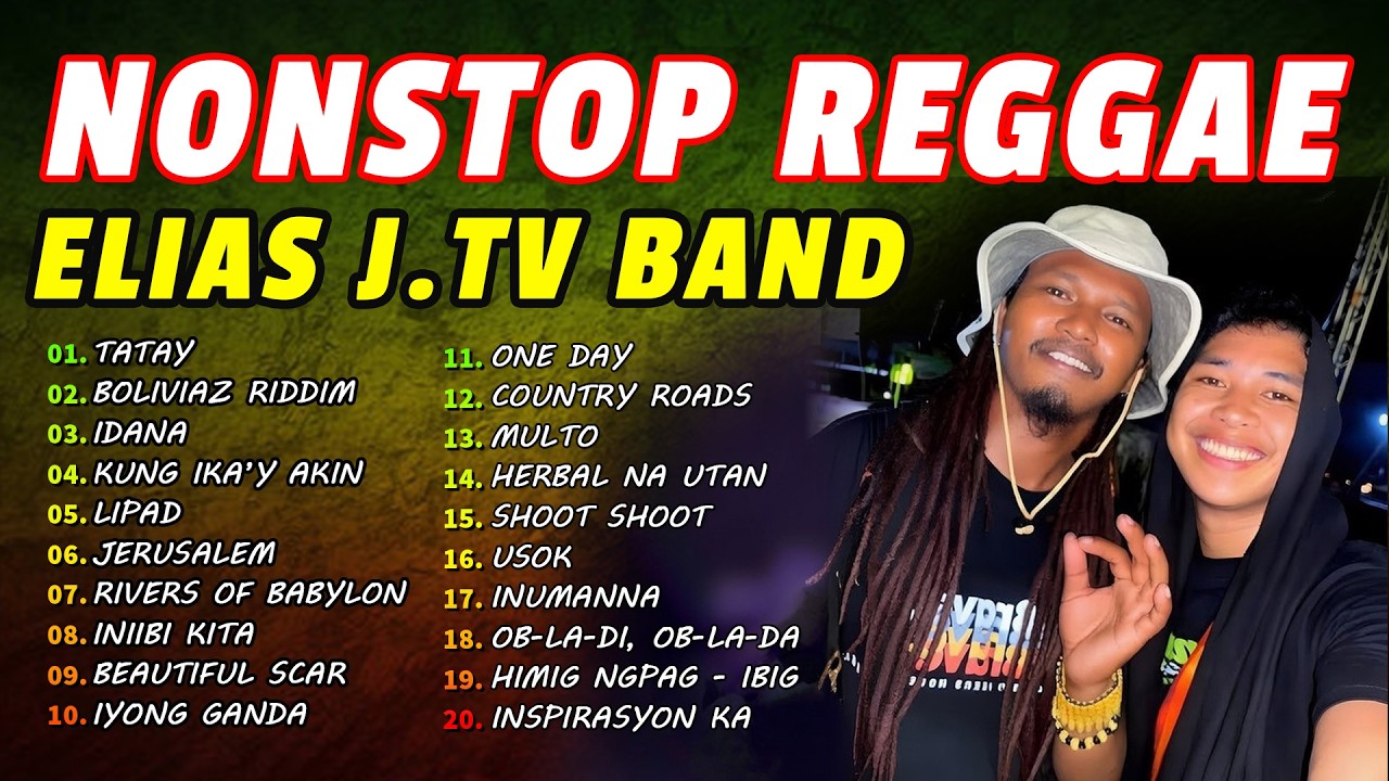 Otab Inalab, Elias J.Tv Band, TropaVibes || Best Tagalog Reggae Mix 2026 || Idana,Tatay, One Day