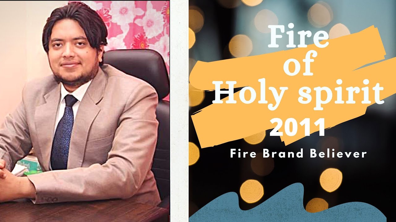 Fire of Holy Spirit 2011 Apostle Ankur Narula Old Video by Fire Brand Believer.