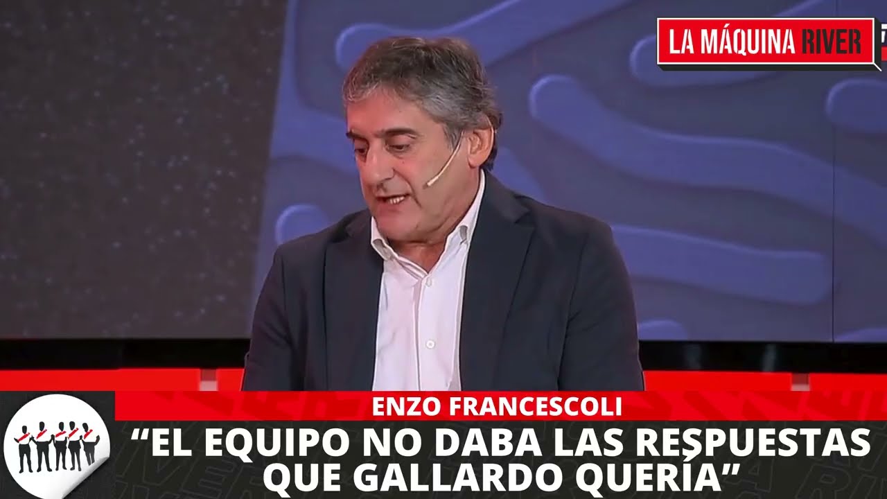ENZO FRANCESCOLI ANALIZÓ LA SALIDA DE GALLARDO: 