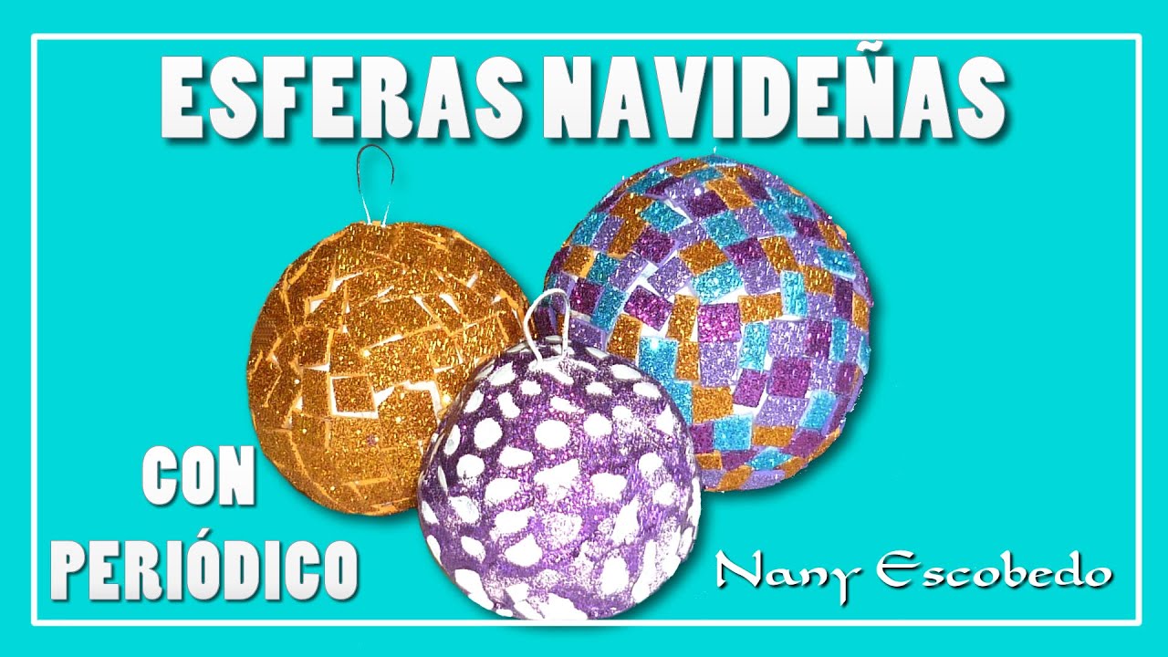 ESFERAS NAVIDEÑAS CON PAPEL PERIÓDICO