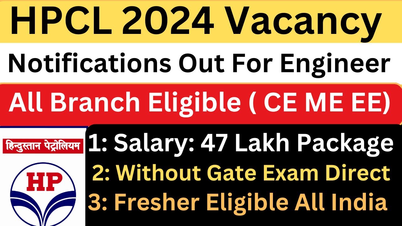 Big Update: HPCL New Vacancy Notifications out for officer Without Gate Exam | PSU Govt For Engineer