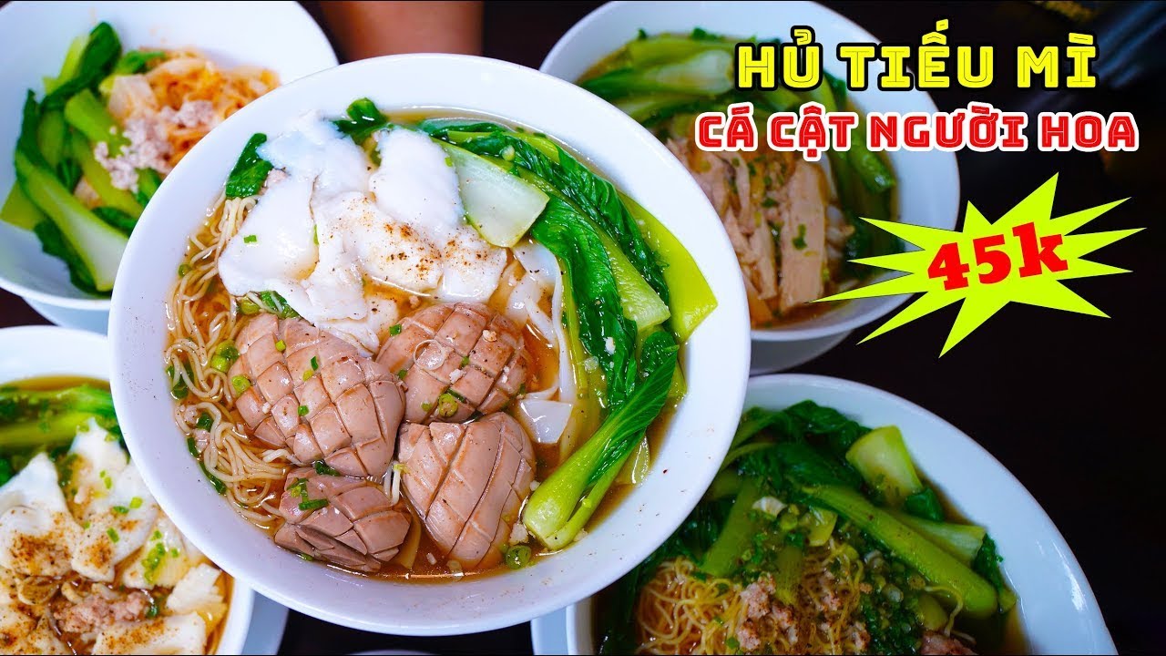 Tiệm Hủ Tiếu Mì Cá Cật Người Hoa Bán từ Hẻm Nhỏ ra Mặt Tiền Lớn Nhớ Bì Quyết Làm Cật Ngon ở Sài Gòn