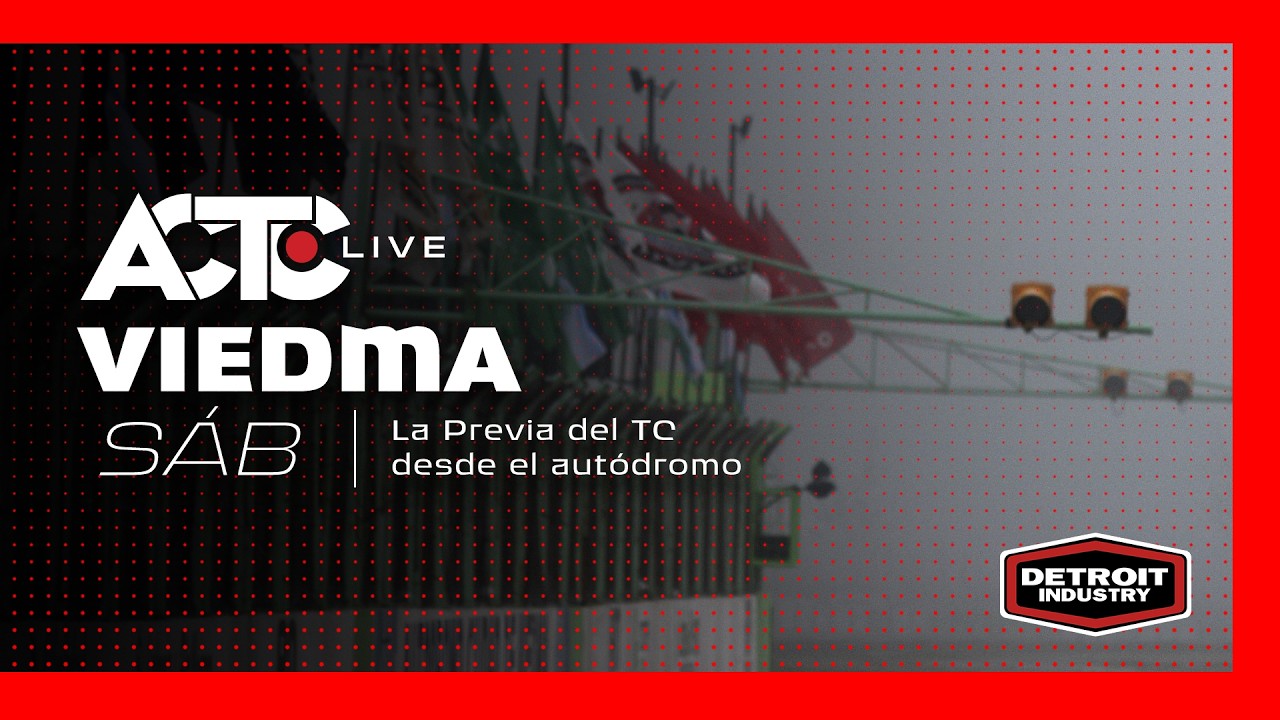 ACTC LIVE - La Previa del TC desde el autódromo