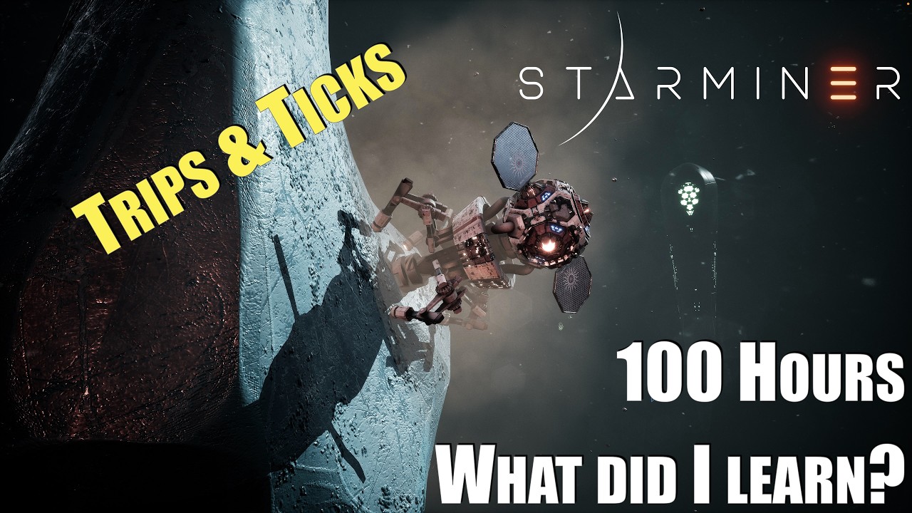 100 часов работы - Путешествия и тикеры // StarMiner - Ранний доступ - 0.33.5.0