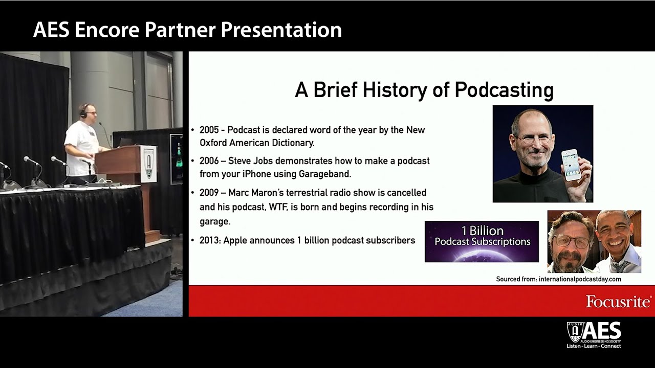 AES Encore Partner Presentation: Podcasting - The fastest growing medium in audio