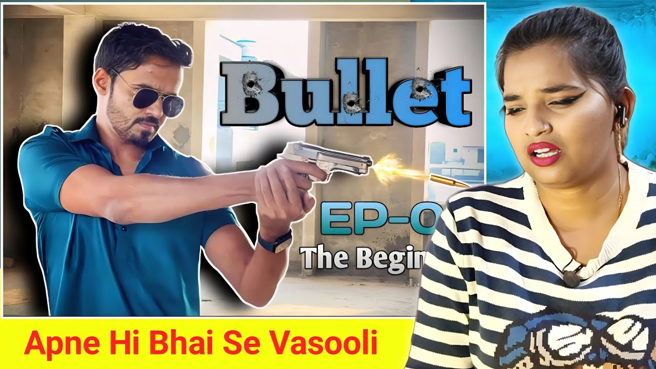 Bullet | EP 01 : The Beginning | Chauhan Vines | Leelu Comedy | REACTION | SWEET CHILLIZ |
