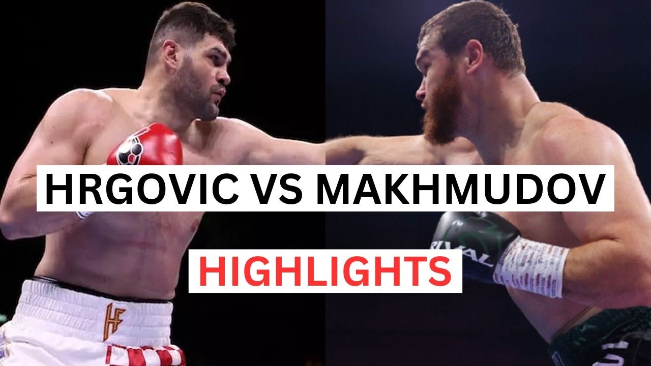 Filip Hrgovic vs Arslanbek Makhmudov Highlights & Knockouts