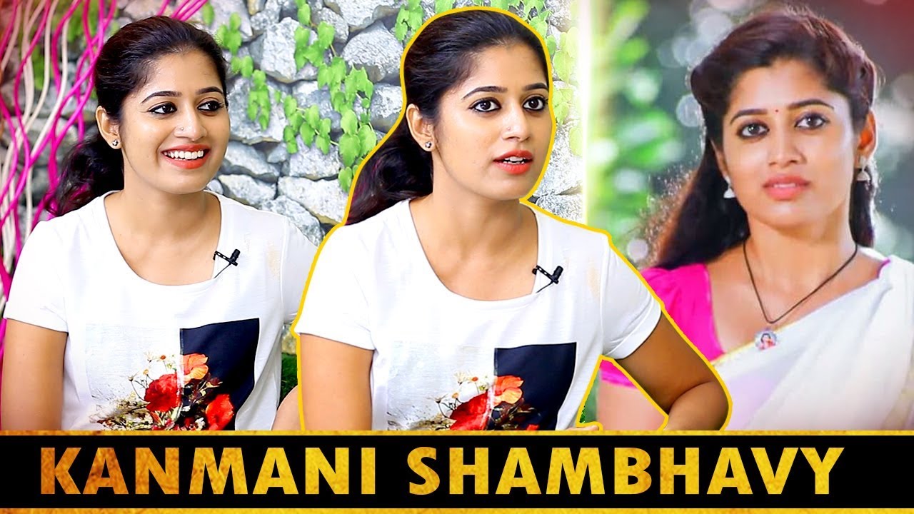 Simbuக்கு Sisterஆ நடிச்சிருந்தேன், யாருக்கும் தெரியல Kanmani Actress Shambhavi Interview Muthu Selvi