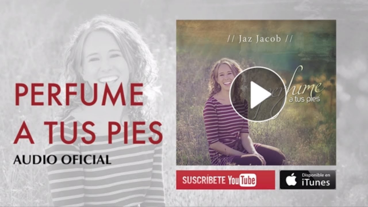 Jaz Jacob - Perfume A Tus Pies (Nueva Versión de Estudio) (Audio/Letra)
