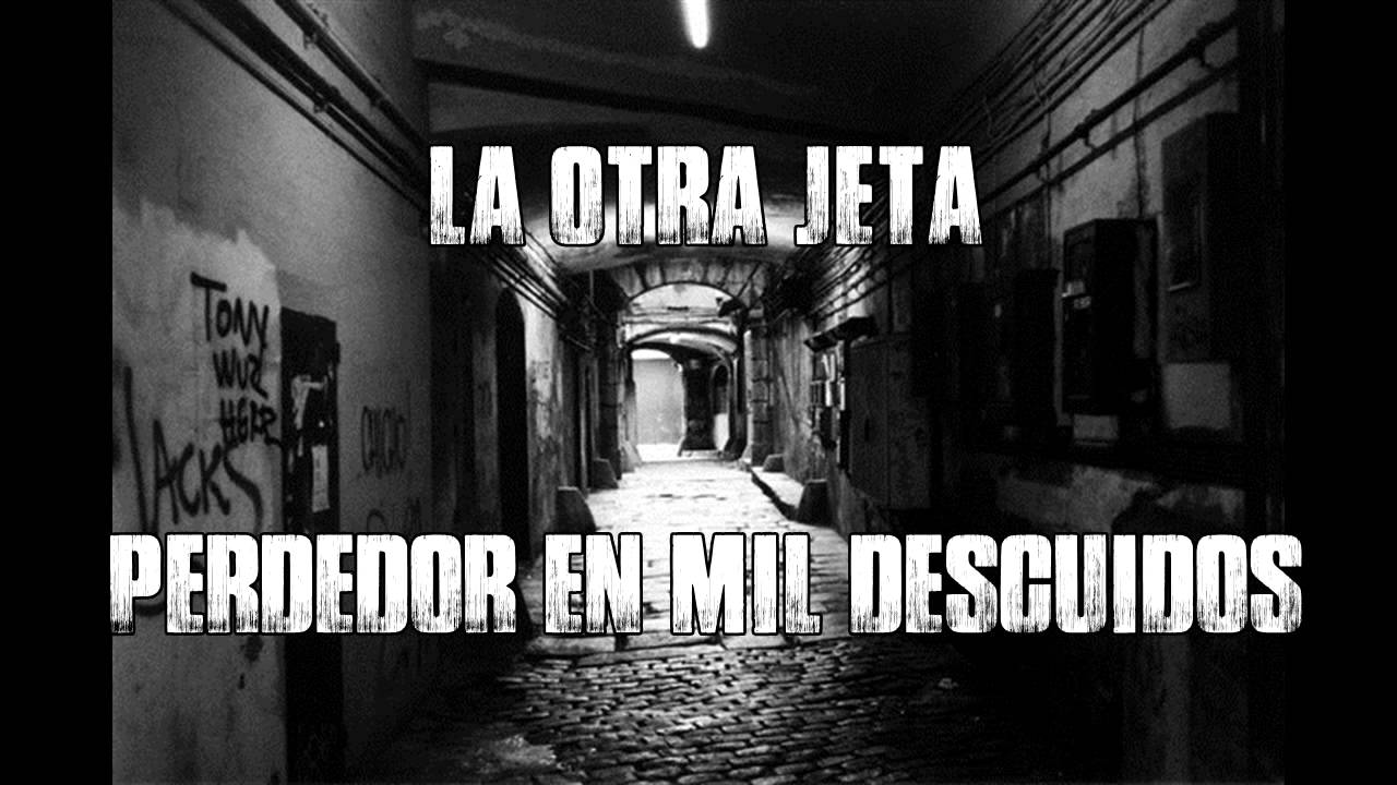 La Otra Jeta - Perdedor en mil descuidos (Demo)