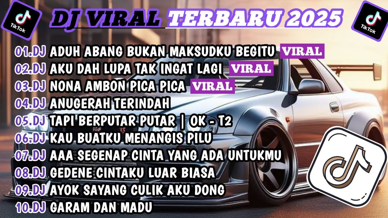 DJ TIKTOK TERBARU 2025-🎵 DJ ADUH ABANG BUKAN MAKSUDKU BEGITU🎵 DJ AKU DAH LUPA  FULL ALBUM