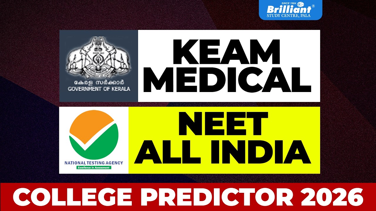 KEAM MEDICAL & NEET ALL INDIA | COLLEGE PREDICTOR 2026 | Brilliant Study Centre Pala
