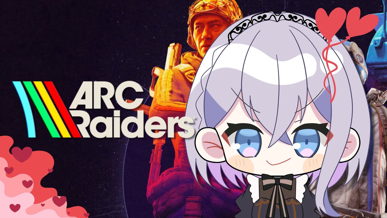 【arc raiders】バレンタインに現れるあひる収集家#新人Vtuber