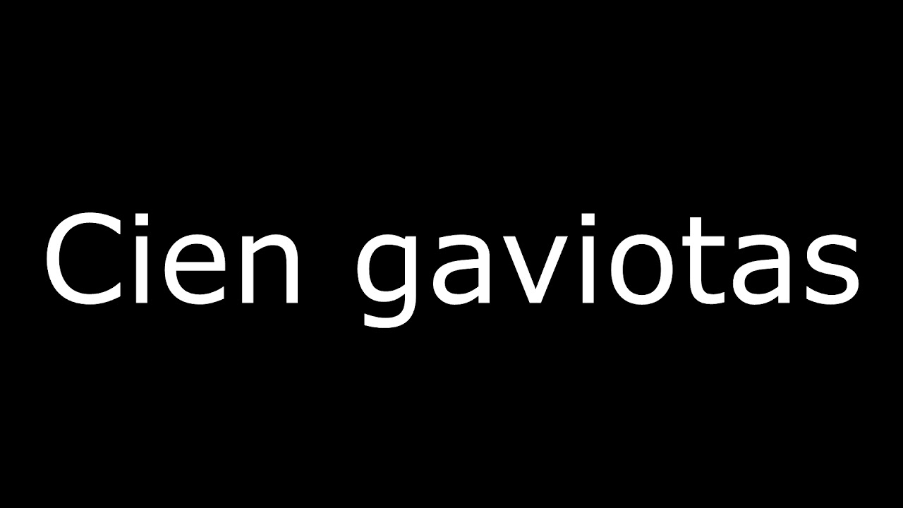 Cien gaviotas - Leo Segarra