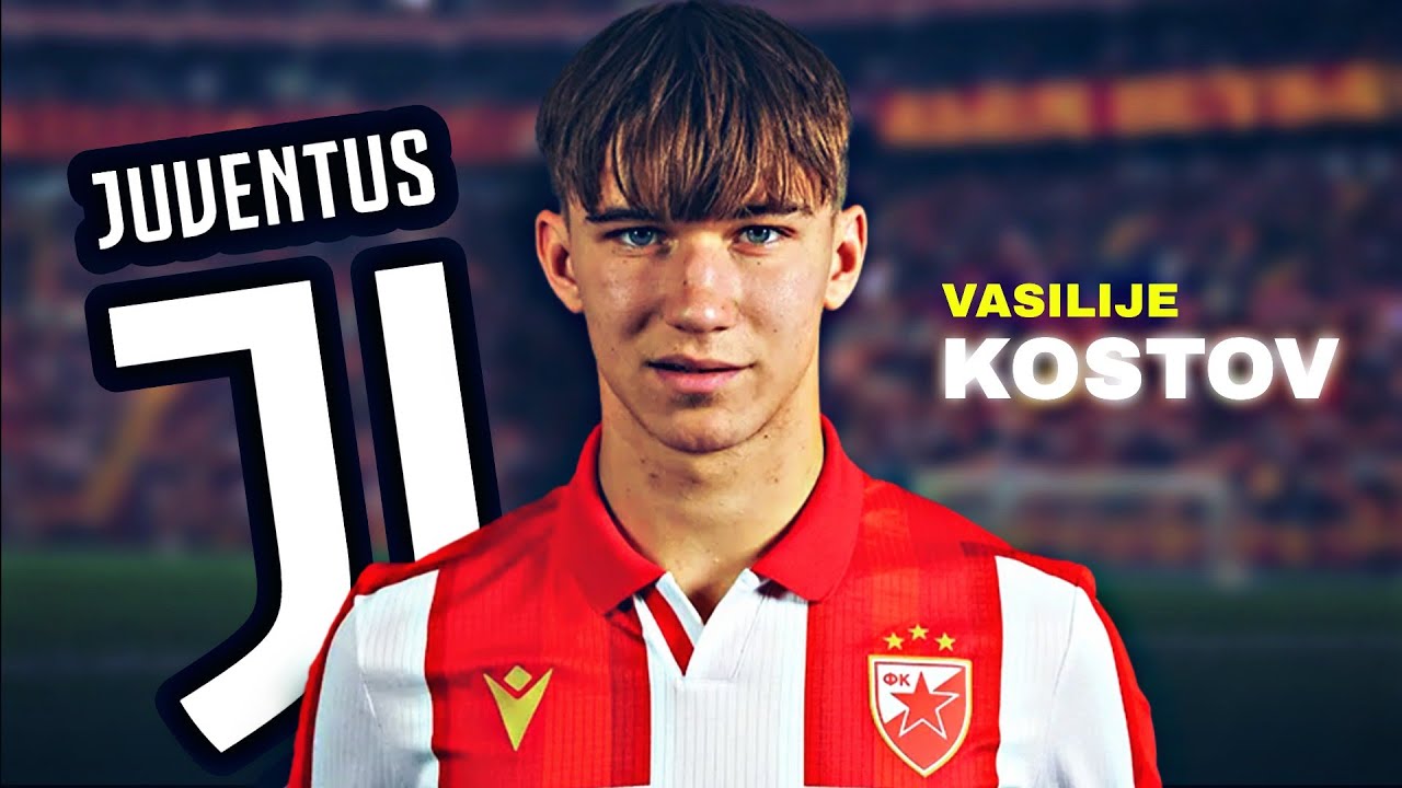 Vasilije Kostov - The 17-Year-Old Serbian Prodigy Wanted by Juventus | Skills & Goals