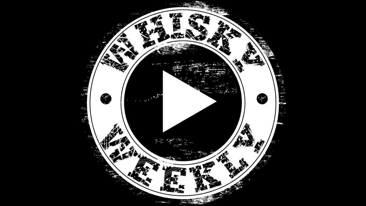 Whisky Weekly 1: Premiären