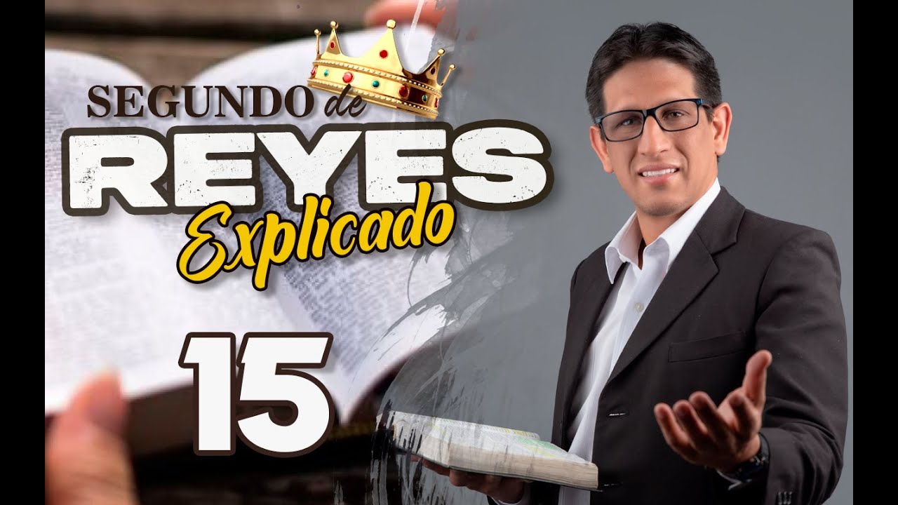 2do. REYES 15 - EXPLICADO 🔥 | Reavivados por su Palabra || 07 DE DICIEMBRE 2022