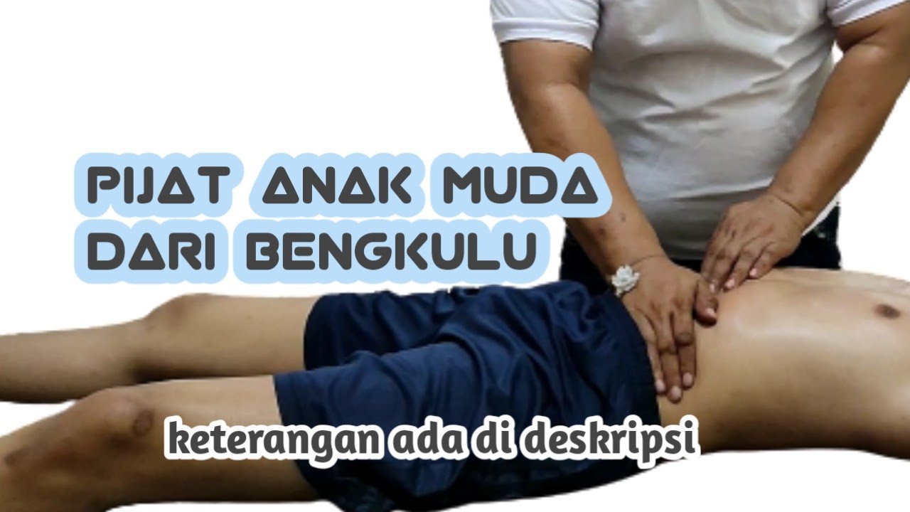 pijat anak muda dari bengkulu