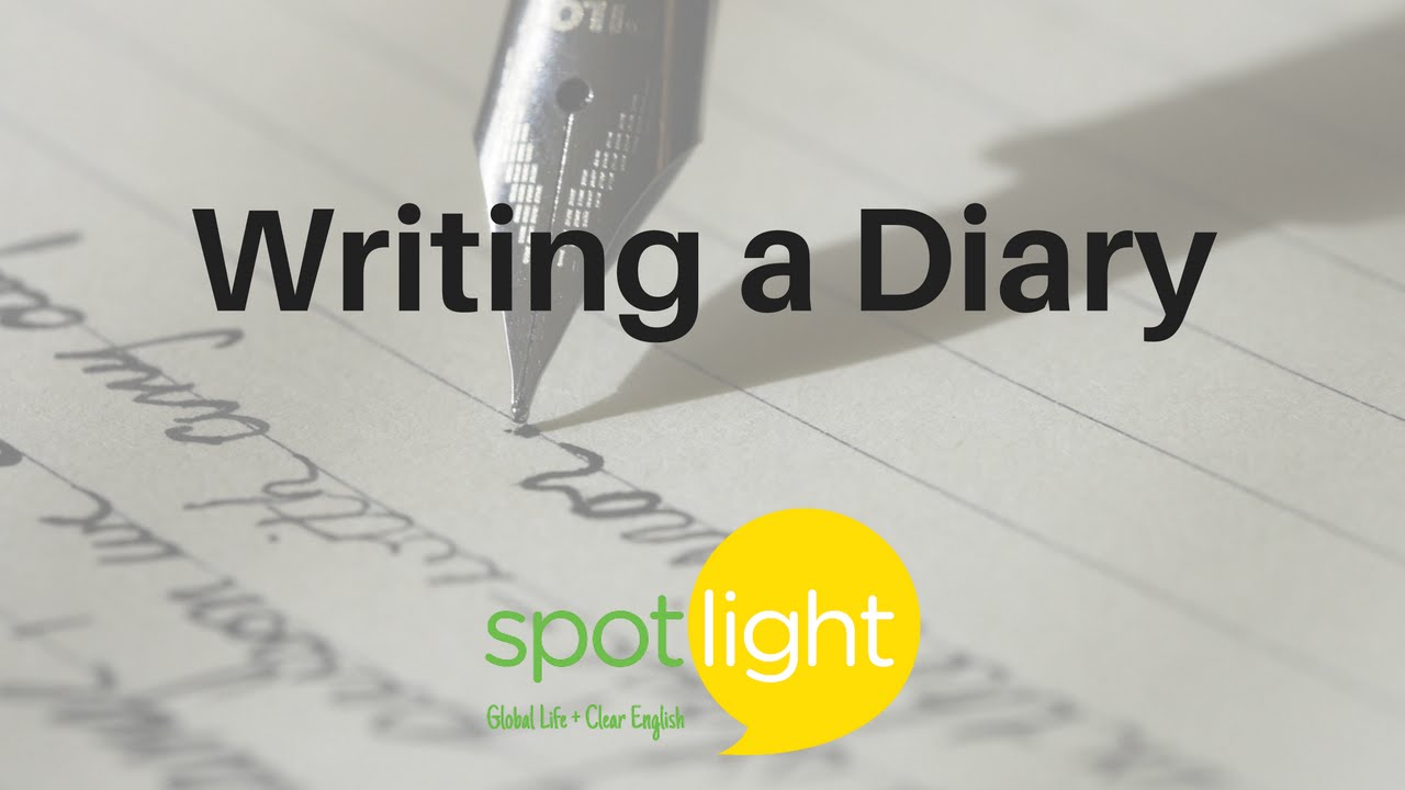 Writing a Diary | practice English with Spotlight