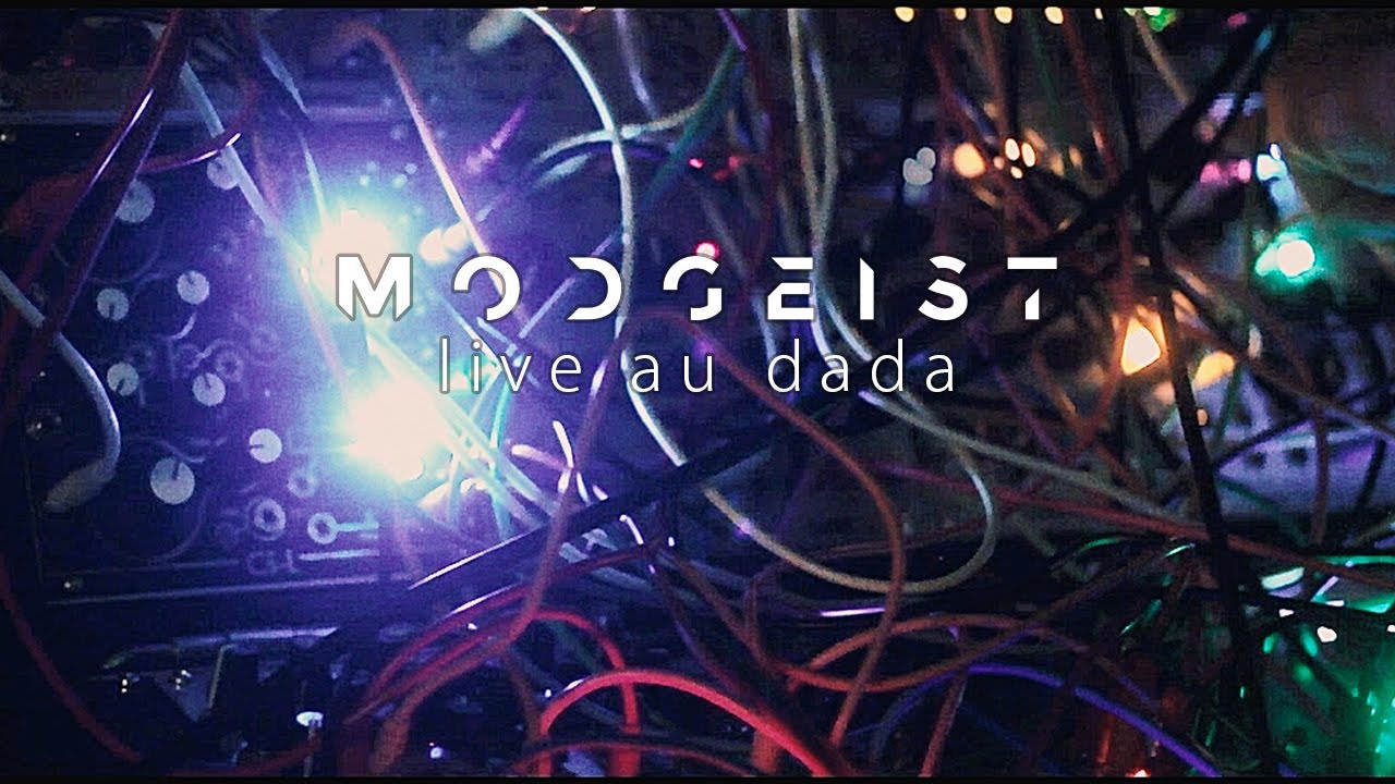 Modgeist Live au Dada - Toulouse - in modular with love -