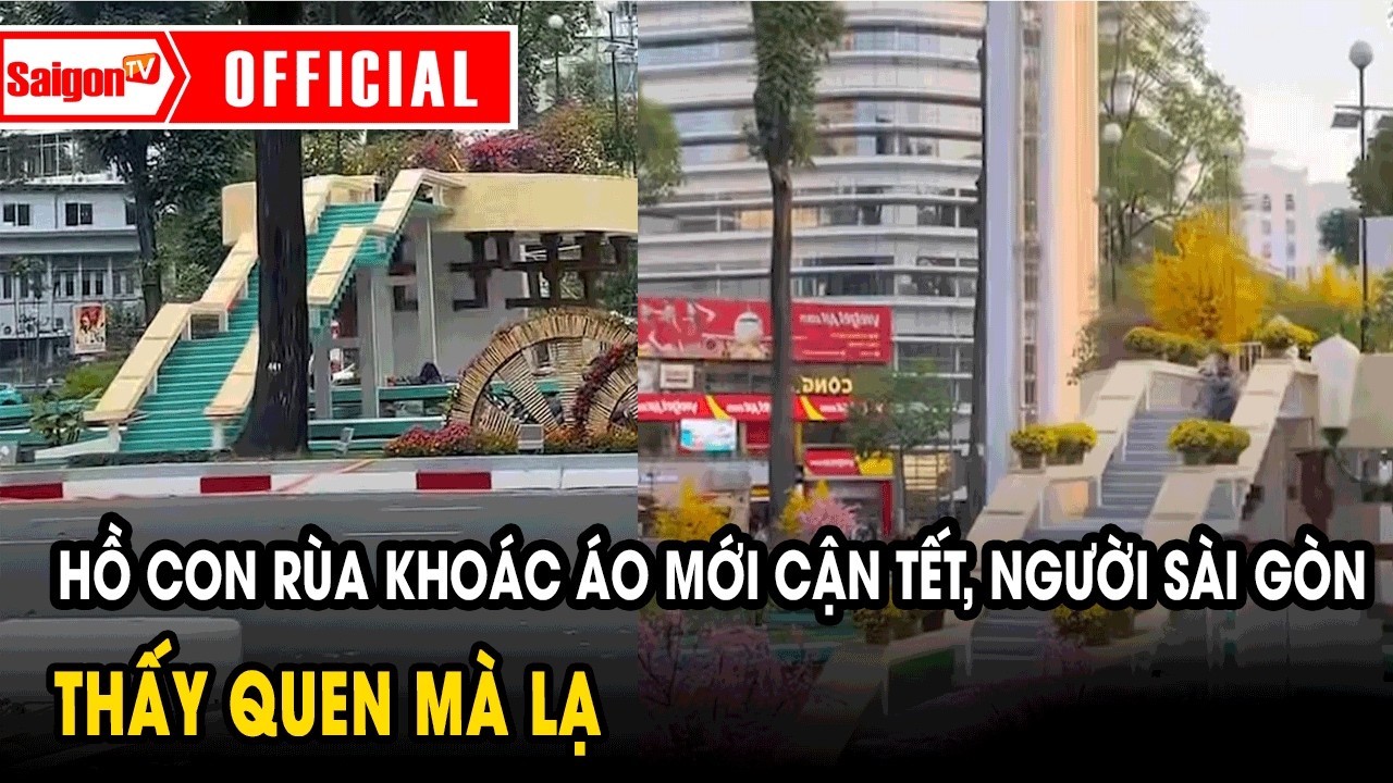 Hồ Con Rùa khoác áo mới cận Tết, người Sài Gòn thấy quen mà lạ | Tin tức SaigonTV
