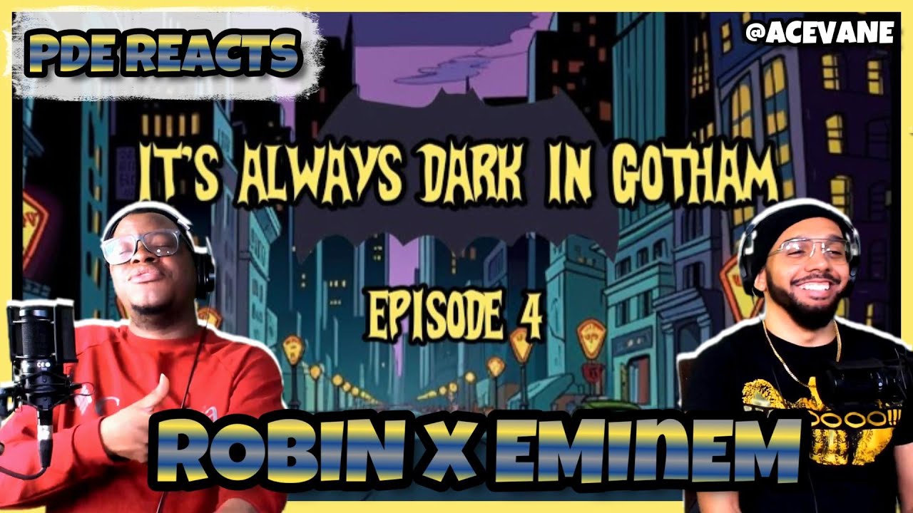 PDE Reacts | It's Always Dark in Gotham Episode 4 @Ace Vane (REACTION)