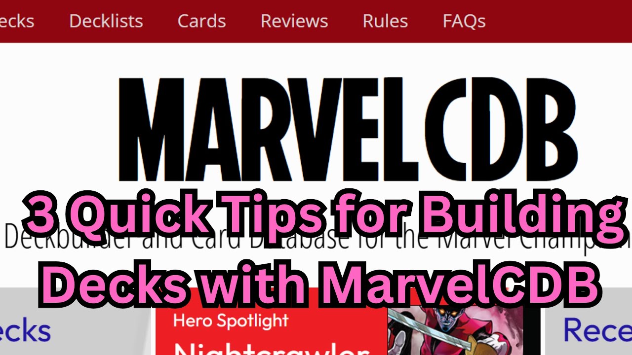 #2: 3 Quick Tips for Building Decks with MarvelCDB