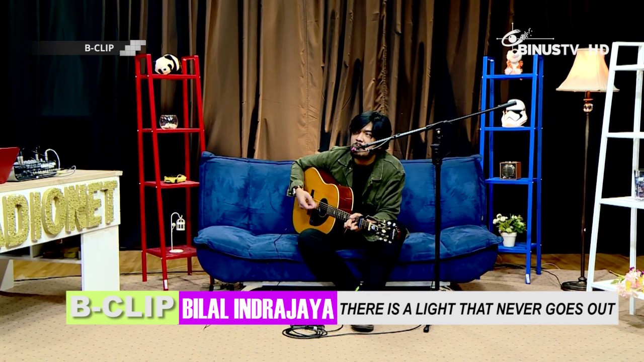 B-CLIP #1109 BILAL INDRAJAYA - There Is A Light (The Smith cover)