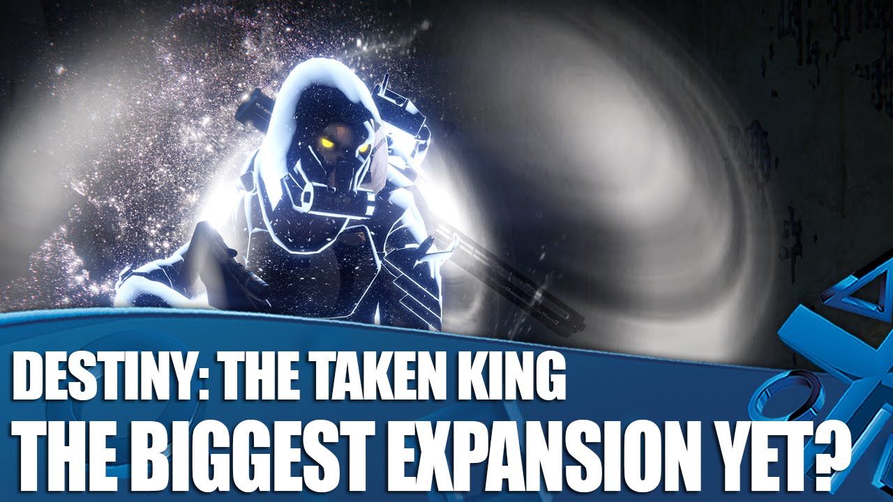 Destiny: The Taken King - Why It's The Biggest Expansion Yet