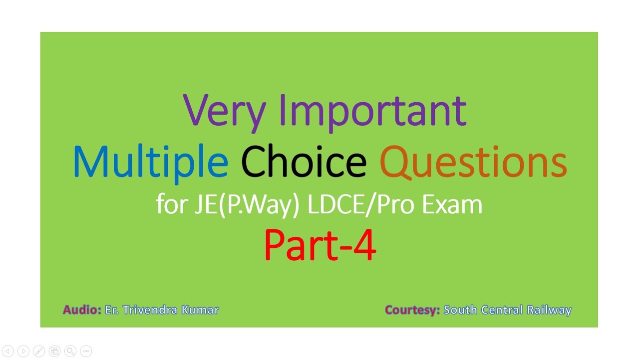 Part-4: Very Important Multiple Choice Questions for JE(P.Way) LDCE/Pro Exam [Er Trivendra Kumar]