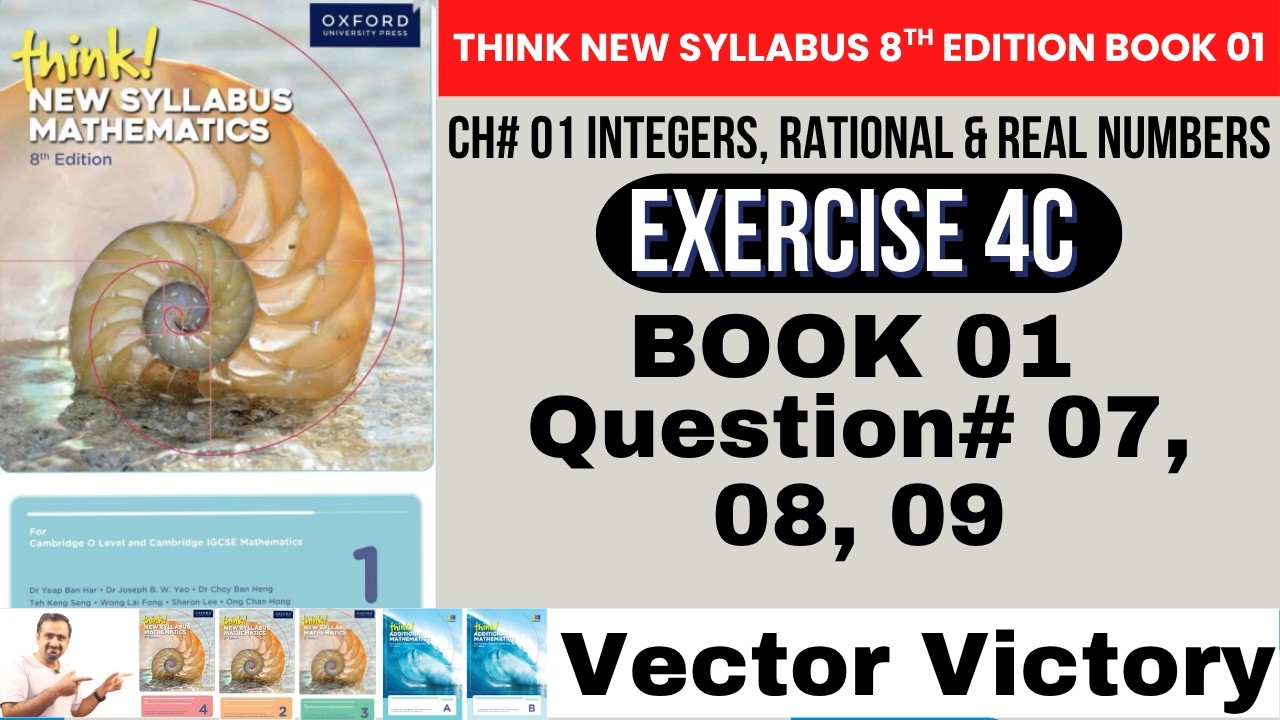 Think New Syllabus 8th Edition | Ex 4C Q7, Q8, Q9 | Cube Roots
