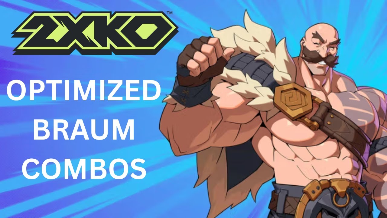 Braum Combo Guide - Optimized (2XKO)
