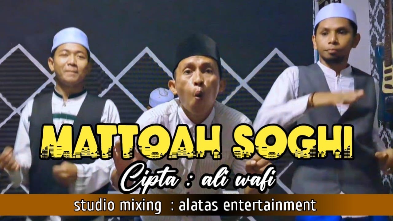 Lagu Madura | MATTOAH  SOGHI