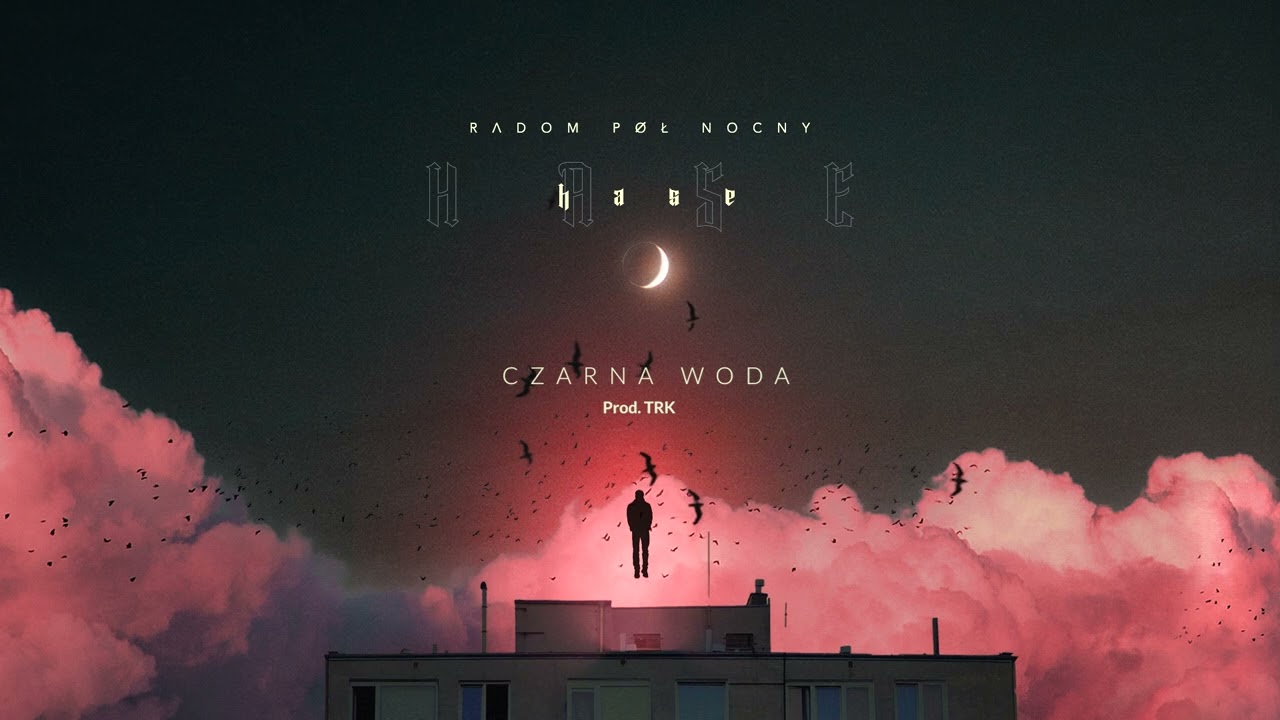 Hase - Czarna Woda (Prod. TRK)