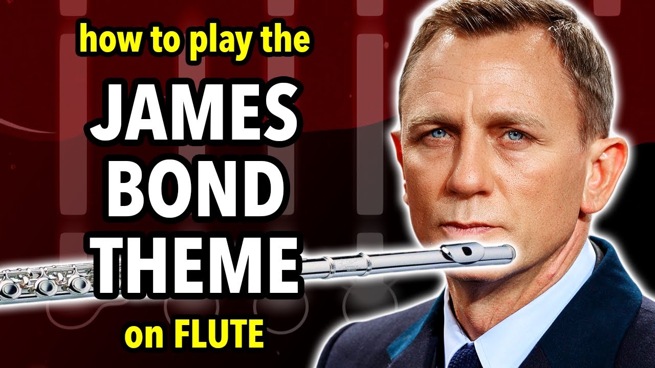 How to play the James Bond Theme on Flute | Flutorials