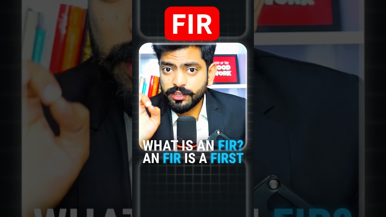 Understanding the First Information Report (FIR) Process