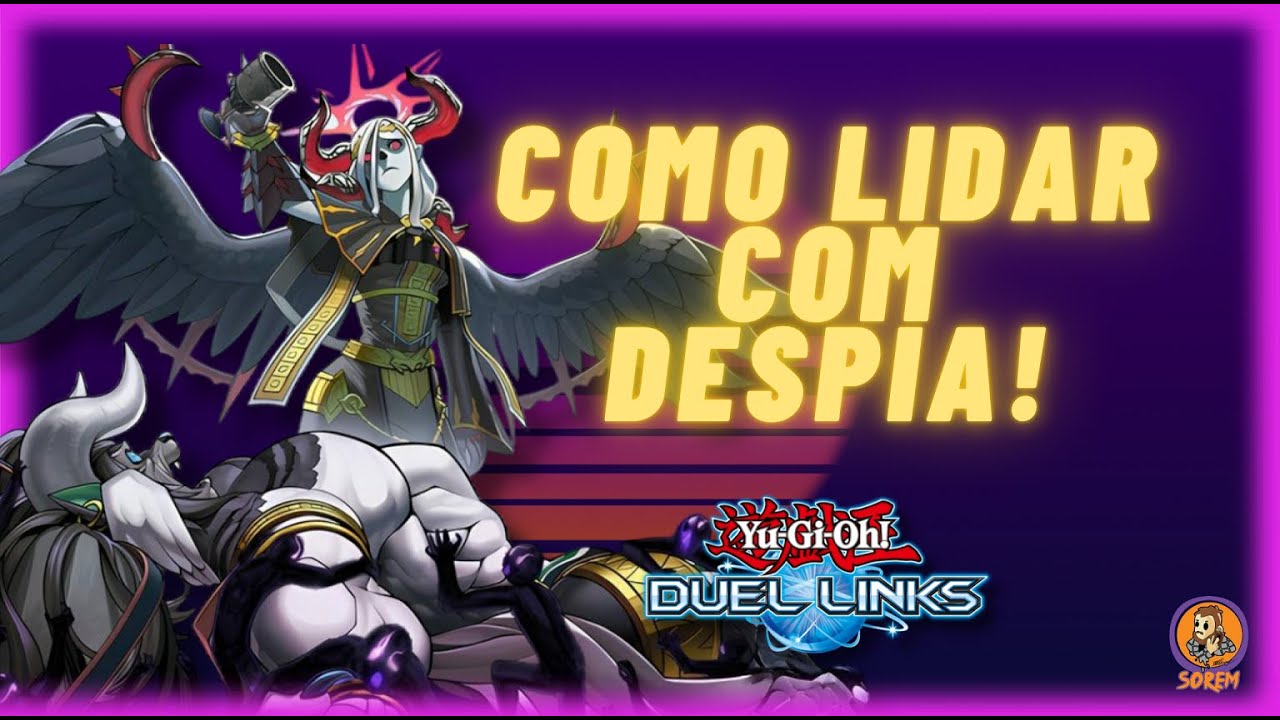 PARE AGORA DE CHORAR PARA DESPIA! APRENDA DEFINITIVAMENTE A JOGAR CONTRA! Yu-Gi-Oh! Duel Links