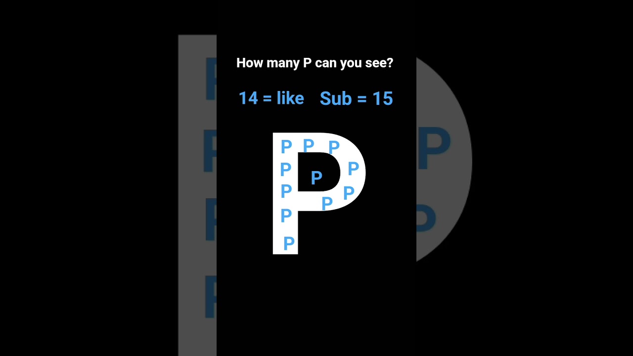 how many 'P' can you see? #funny  #comedia #youtubeshorts #trend #youtubeinfluencer
