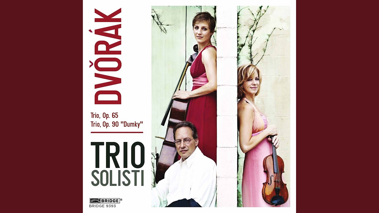 Piano Trio No. 3 in F Minor, Op. 65, B. 130: I. Allegro ma non troppo