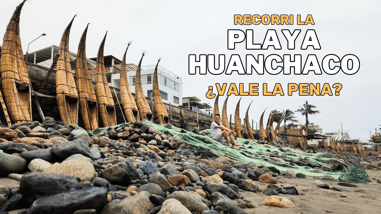 ⭐ DESCUBRIENDO HUANCHACO: Lo que NADIE te Cuenta de Esta PLAYA de TRUJILLO