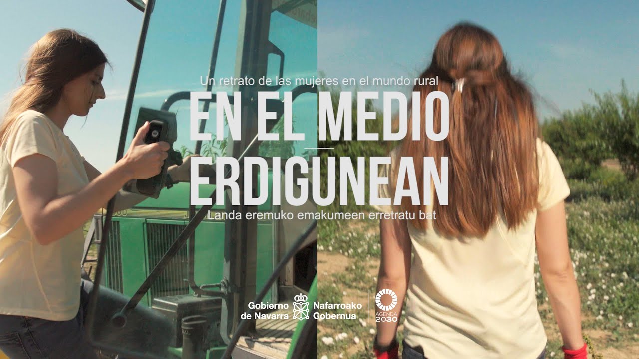 Documental sobre las mujeres en el medio rural / Landa eremuko emakumeei buruzko dokumentala